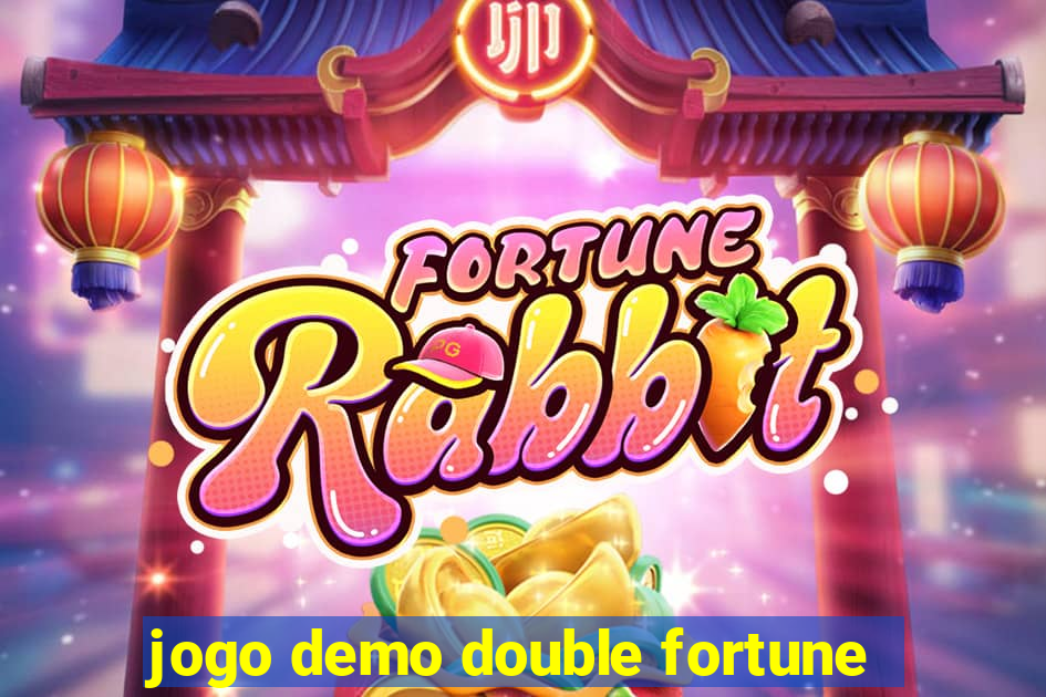 jogo demo double fortune